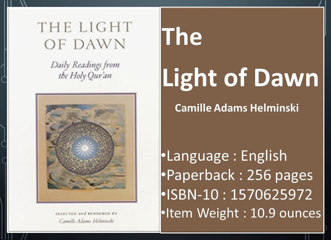 The Light Dawn Camille Adams Helminski - Quran Mualim