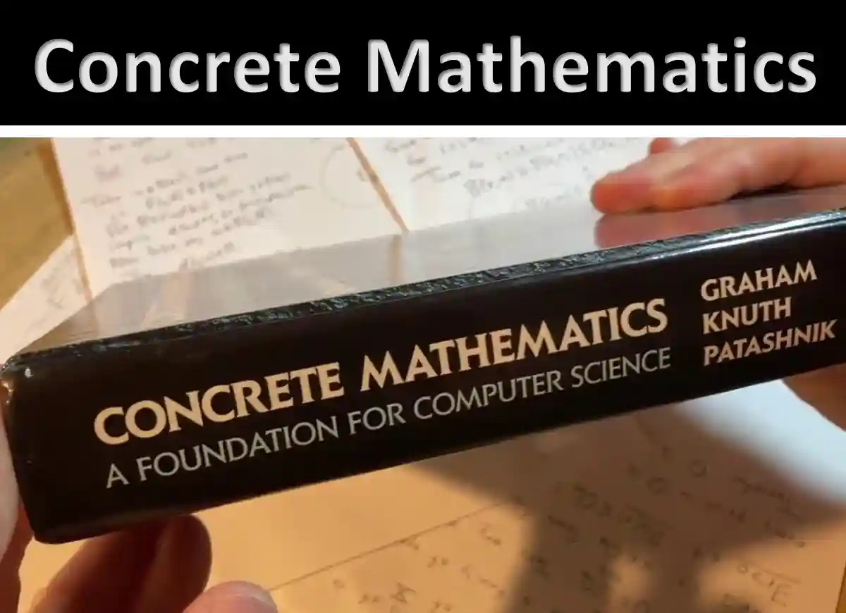 concrete mathematics ,concrete mathematics pdf, concrete mathematics a foundation for computer science ,concrete math, concrete mathematics a foundation for computer science, concrete mathematics knuth, knuth concrete mathematics