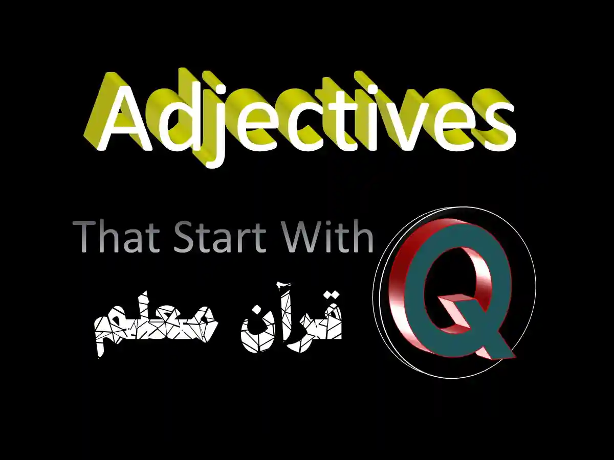 awesome-adjectives-that-start-with-q-english-vocabulary-quran-mualim