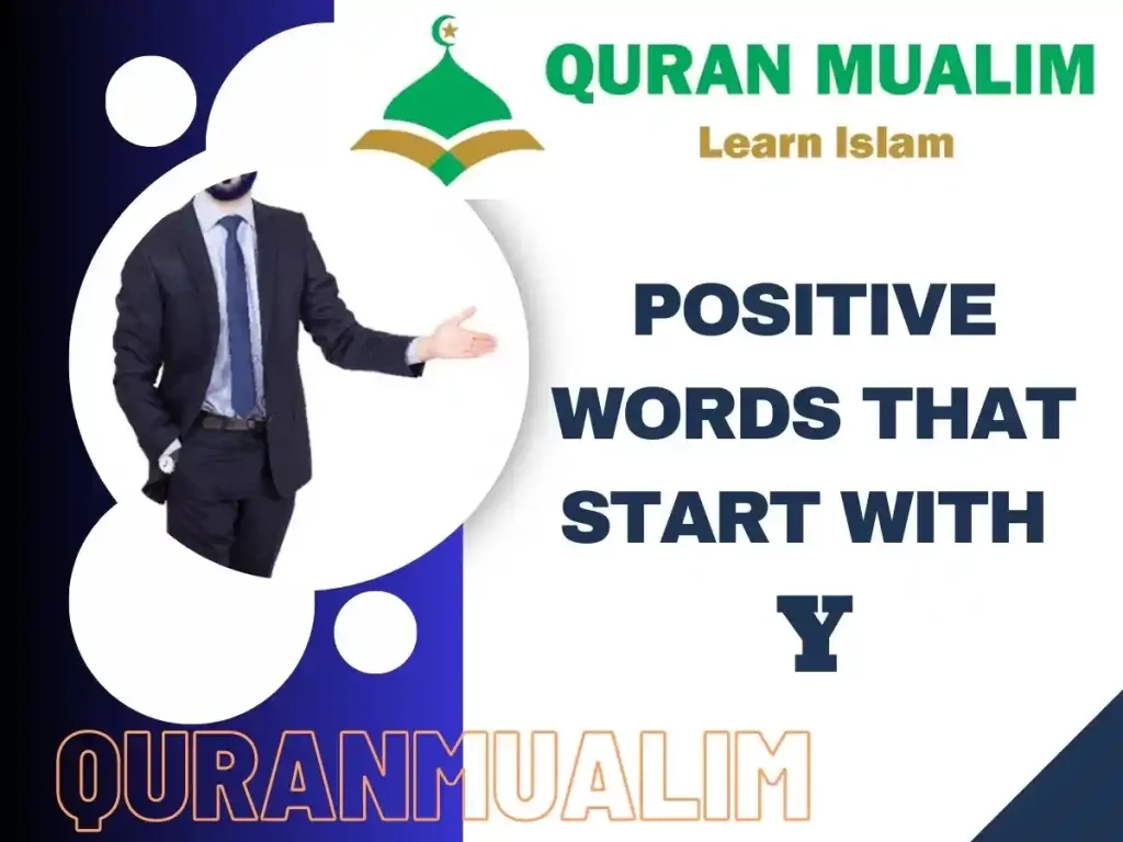 positive words that start with y, positive words that start with y to describe a person, positive nice words that start with y, positive words that start with the letter y, positive words that start with a y, words that start with y