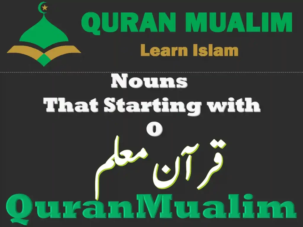 nouns that start with o,nouns that start with an o,nouns that start with o for kindergarten, spanish nouns that start with o,, noun that start with o, abstract nouns that start with o, common nouns that start with o, french nouns that start with o