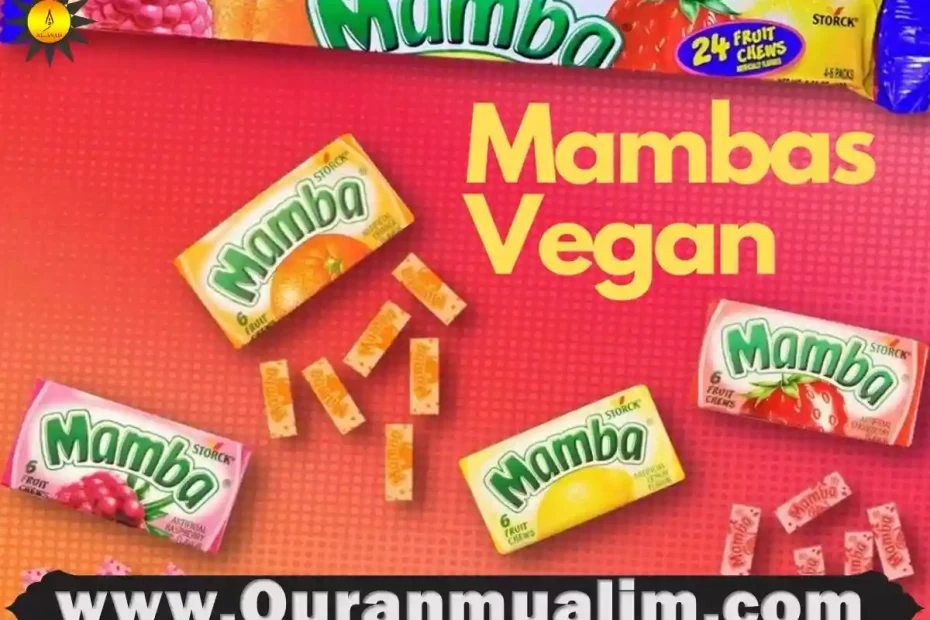 Is Mamba Candy Halal? Updated 2023 - Quran Mualim