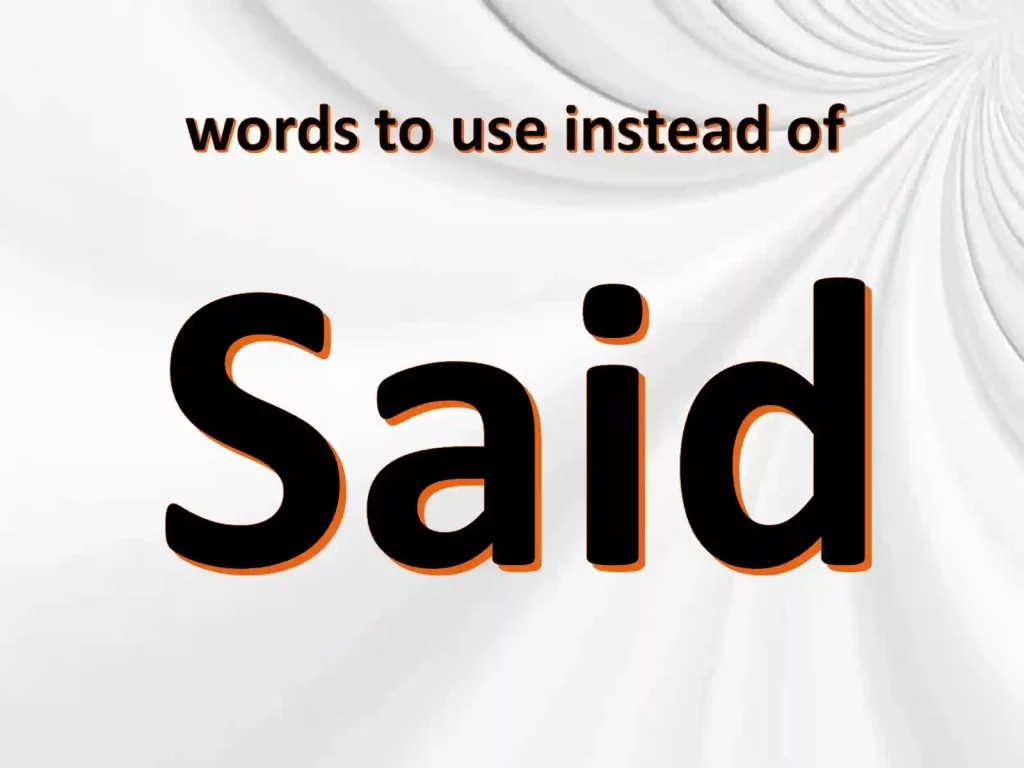 Words To Use Instead Of Said English Vocabulary Quran Mualim