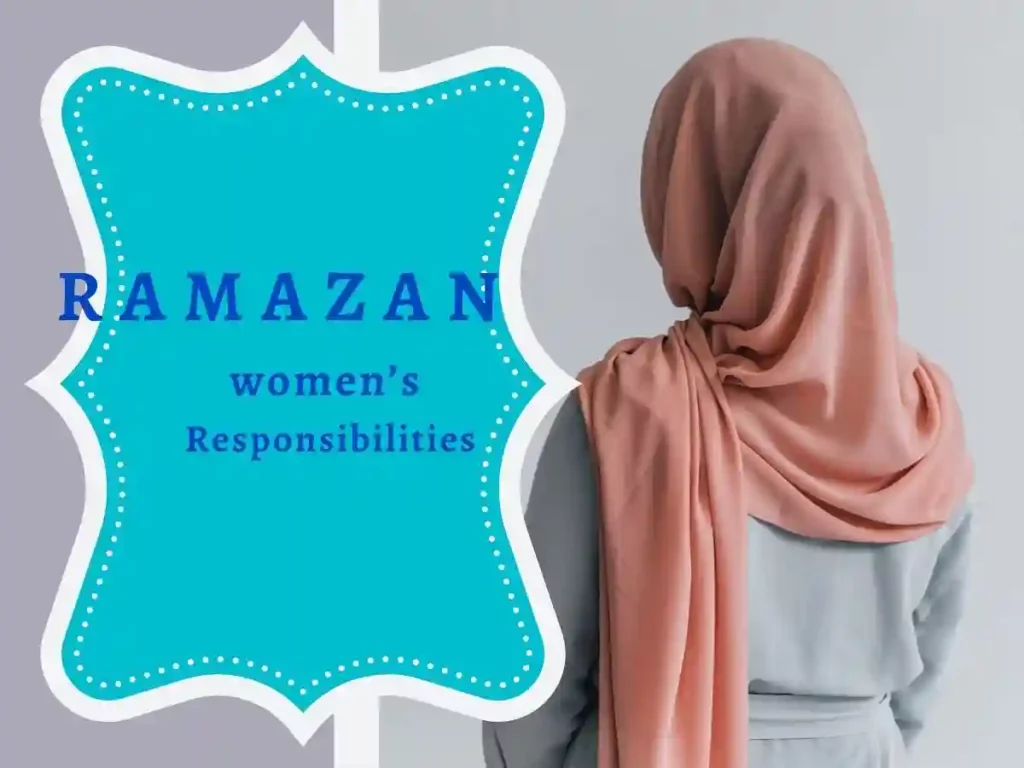 Ramazan Increases Women's Responsibility, Ramadan, Beliefs, Pillar of Islam, Holy Month