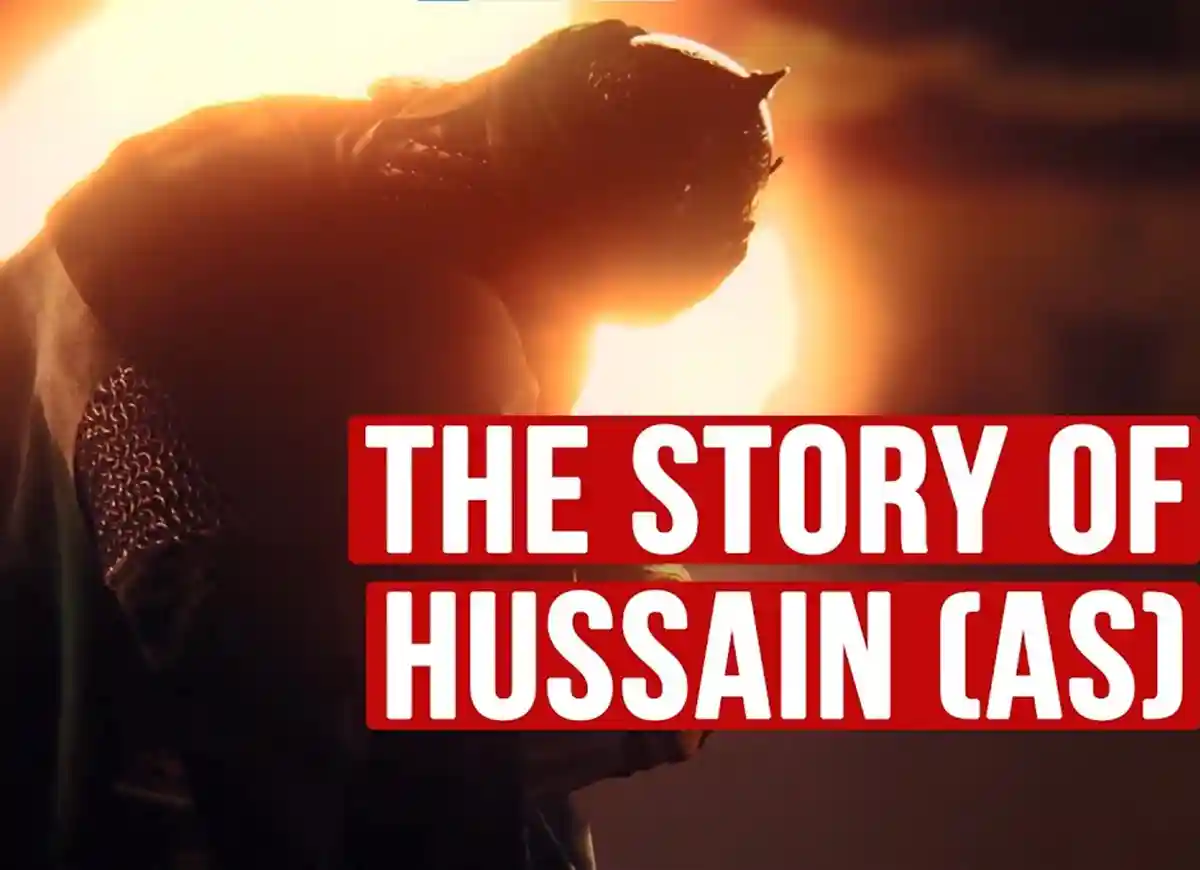 Muharram: The complete Story of Hussain (AS)