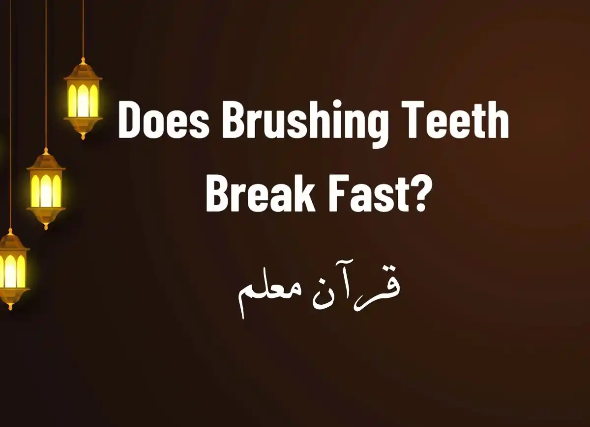 Does Brushing Teeth Break Fast? Beliefs, Holy Month, Pillar of Islam, Prayer, Ramadan