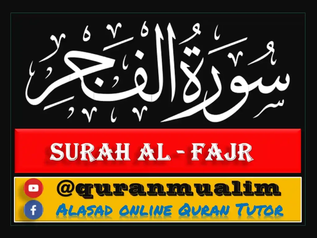 Surah Al Fajr Transliteration and Benefits, quran, quran juz, quran surahs