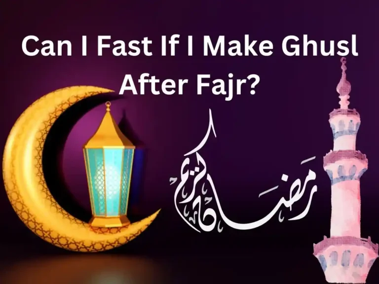 Can I Fast If I Make Ghusl After Fajr? Beliefs, Holy Month, Pillar of Islam, Prayer, Ramadan