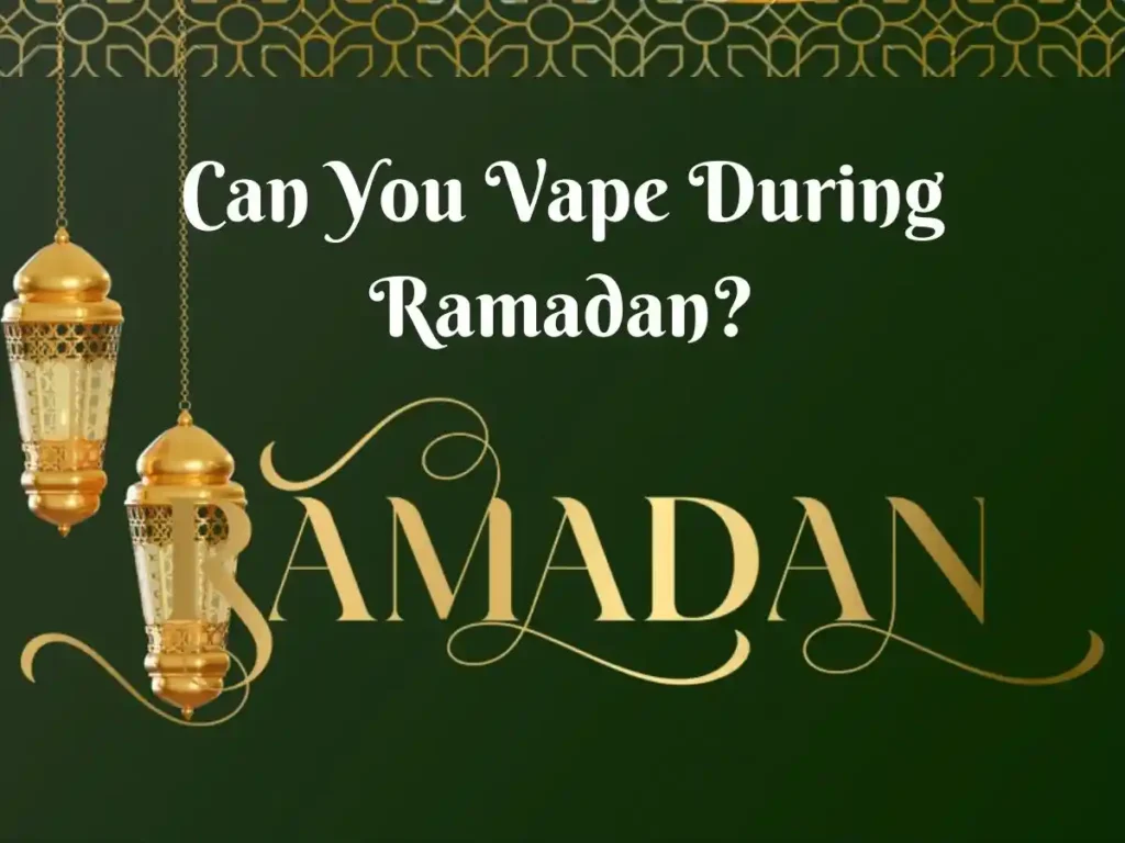 Can You Vape During Ramadan? Beliefs, Holy Month, Pillar of Islam, Prayer, Ramadan