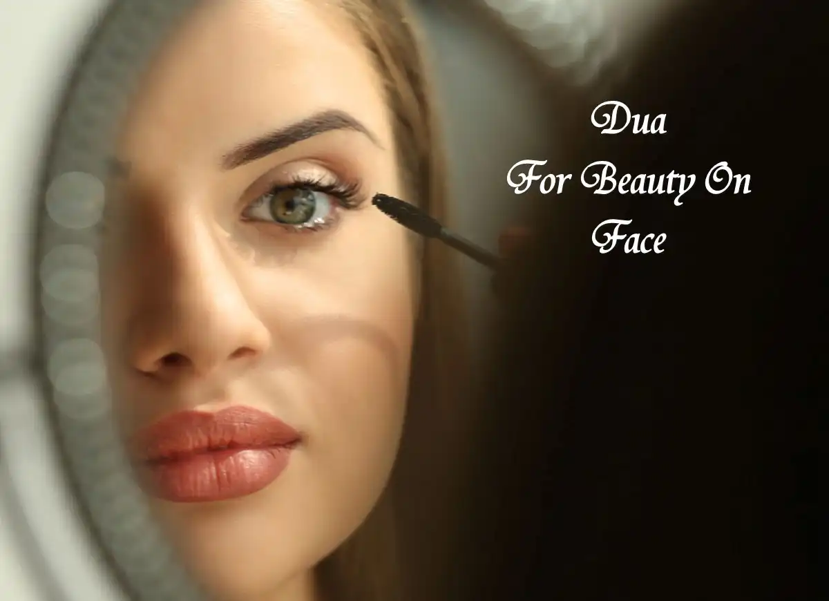 Natural Glow: Dua For Beauty on Face